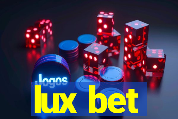 lux bet